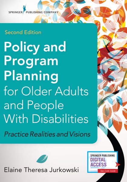 Policy and Program Planning for Older Adults and People With Disabilities