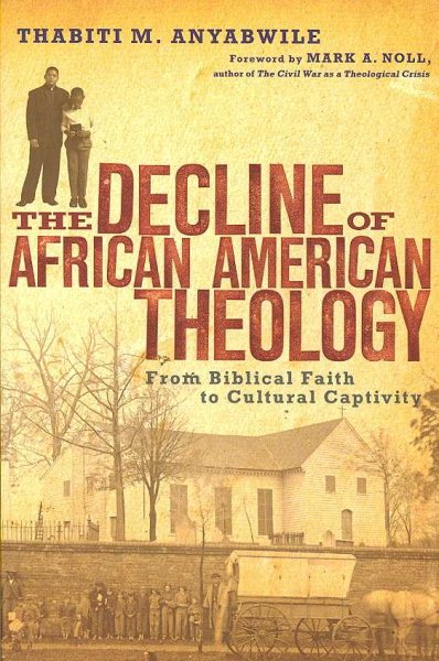 The Decline of African American Theology