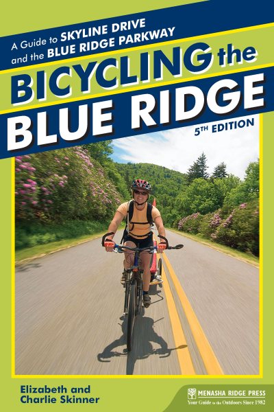 Bicycling the Blue Ridge