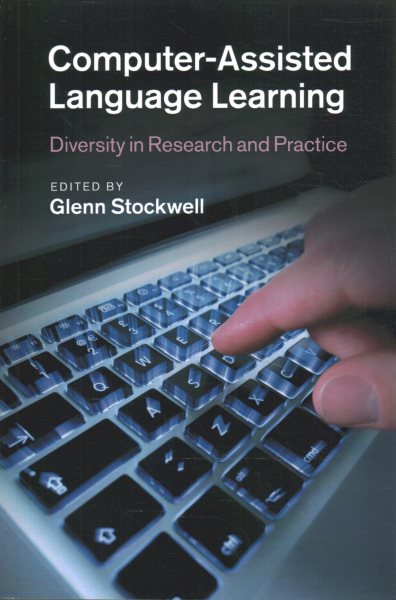 Computer-assisted language learning : diversity in research and practice
