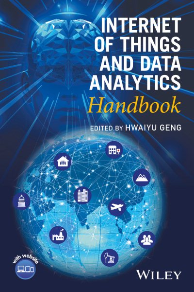 Internet of things and data analytics handbook