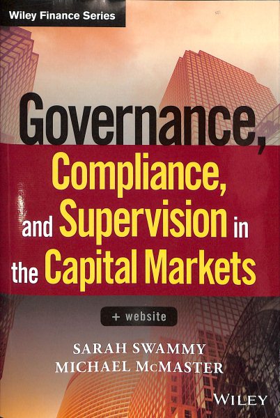 Governance, Compliance and Supervision in the Capital Markets + Website