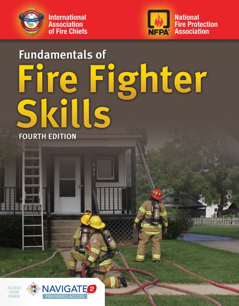 Fundamentals of Fire Fighter Skills + Navigate 2 Preferred