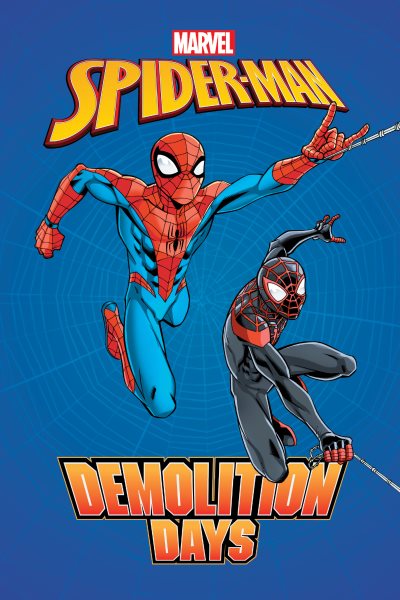 Spider-man - Demolition Days