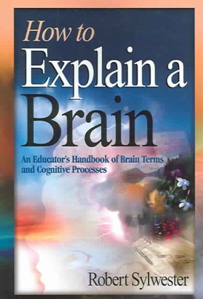 How To Explain A Brain