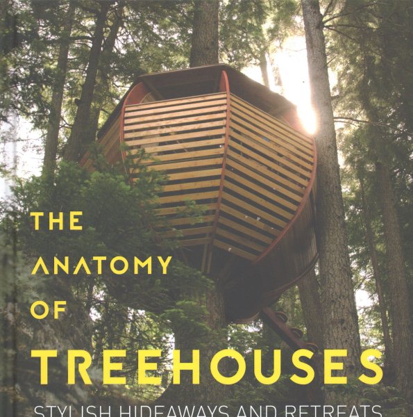 The Anatomy of Treehouses