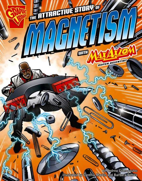 The Attractive Story of Magnetism