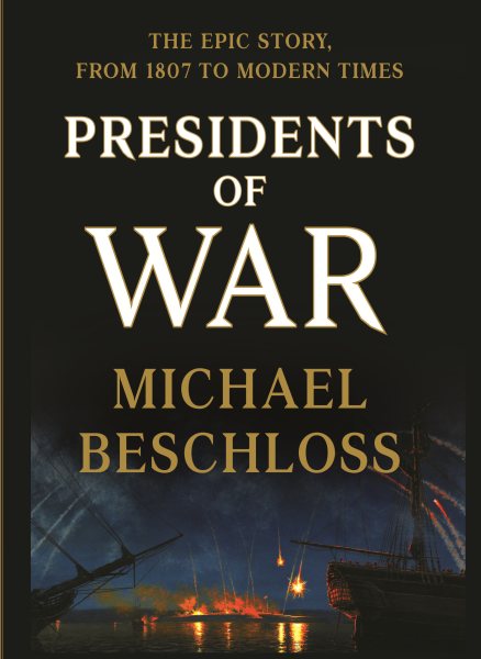 Presidents of War