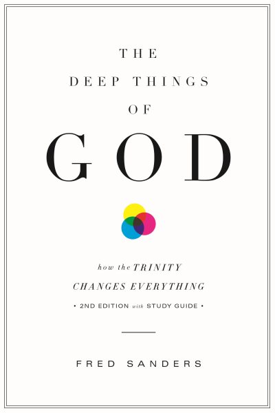 The Deep Things of God