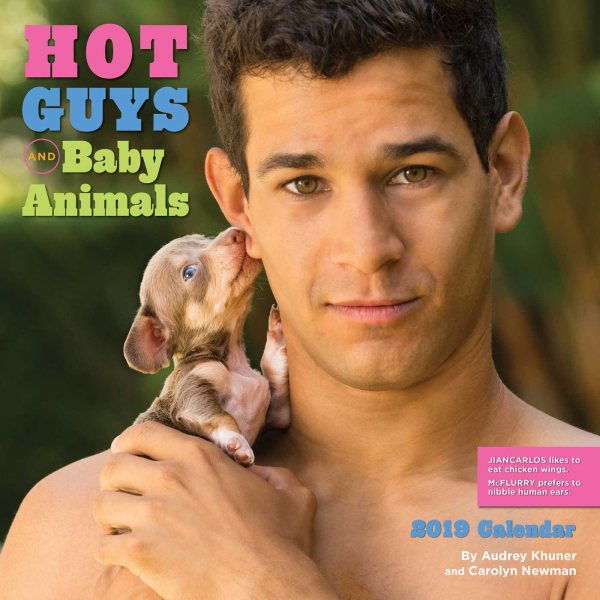 Hot Guys and Baby Animals 2019 Calendar
