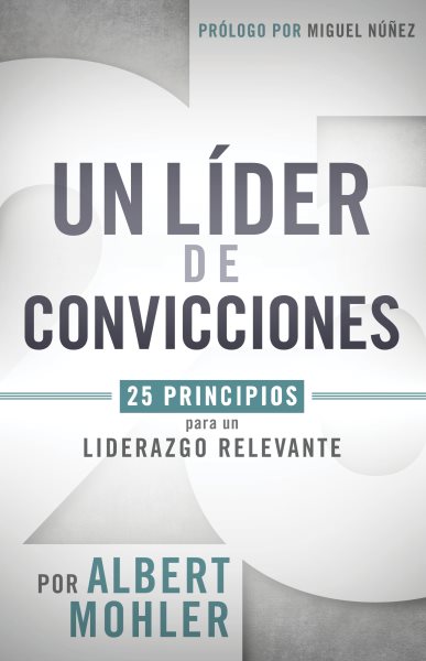 Un líder de convicciones / A Leader of Convictions
