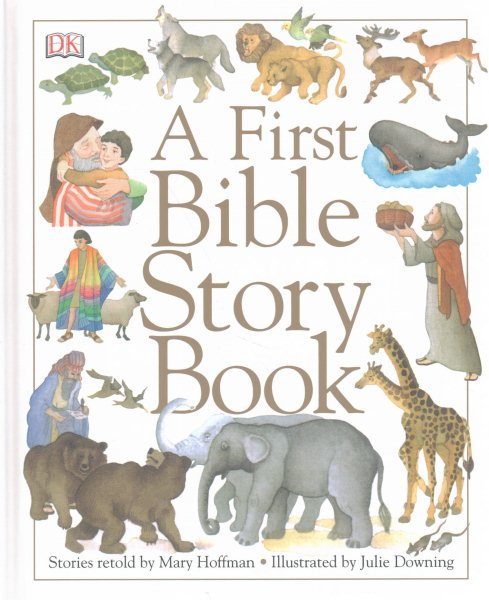 A First Bible Story Book and a First Book of Prayers
