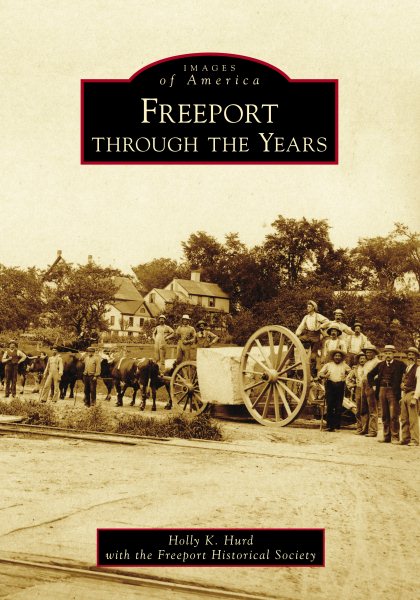 Freeport Through the Years