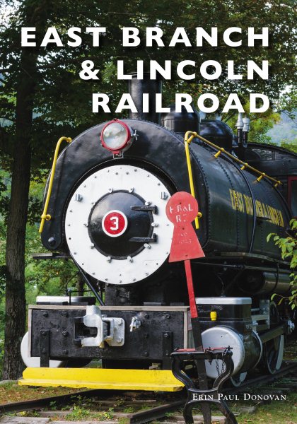 East Branch & Lincoln Railroad