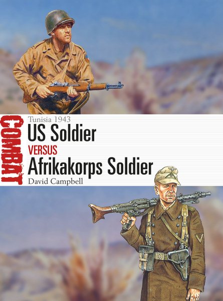 US Soldier vs. Afrikakorps Soldier