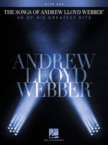 The Andrew Lloyd Webber Collection for Alto Sax