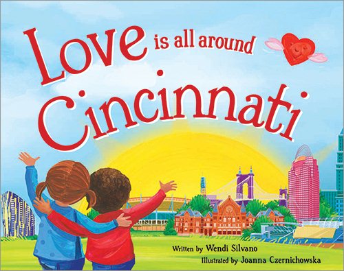 Love Is All Around Cincinnati