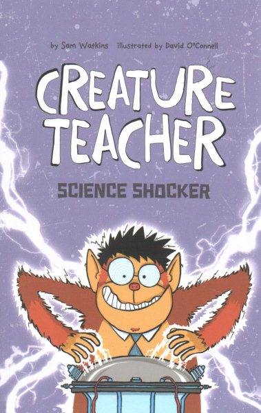 Creature Teacher Science Shocker