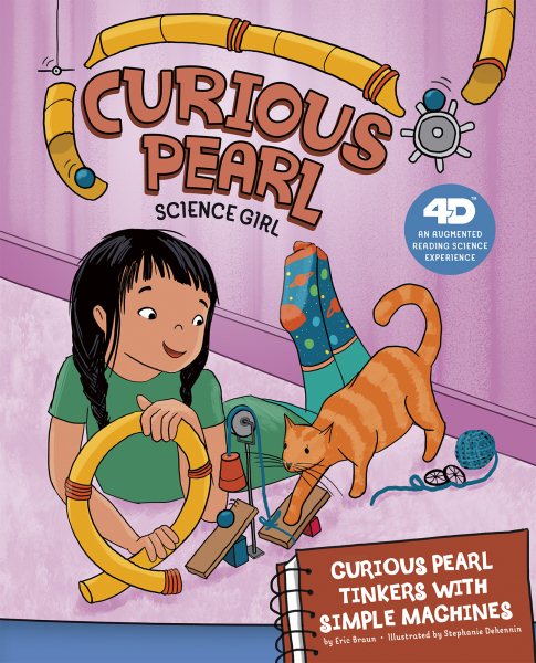 Curious Pearl Tinkers With Simple Machines