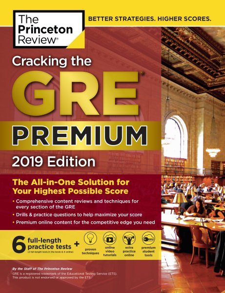 Cracking the Gre Premium Edition With 6 Practice Tests 2019