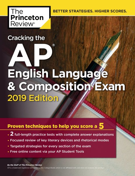 Cracking the Ap English Language & Composition Exam 2019