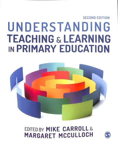 Understanding teaching & learning in primary education