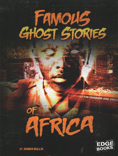 Famous Ghost Stories of Africa
