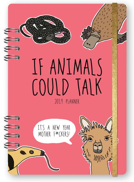 If Animals Could Talk 2019 Planner