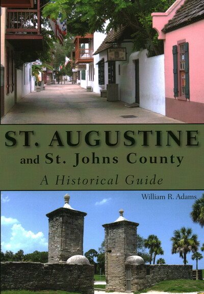 St. Augustine and St. Johns County