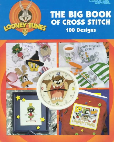 The Big Book of Cross Stitch: Looney Tunes | 拾書所