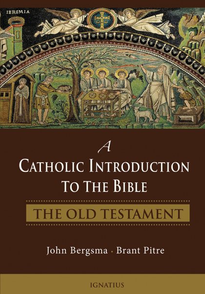 A Catholic Introduction to the Bible