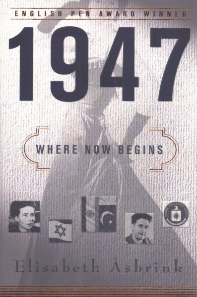 1947, Where Now Begins