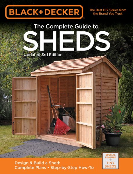 Black & Decker Complete Guide to Sheds