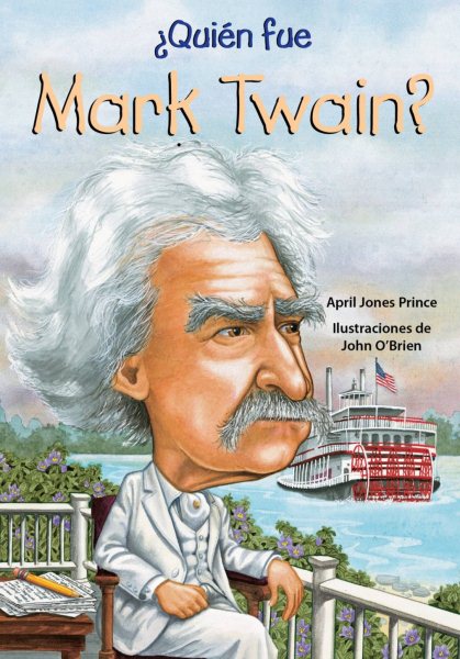 Quien fue Mark Twain?/ Who was Mark Twain? | 拾書所