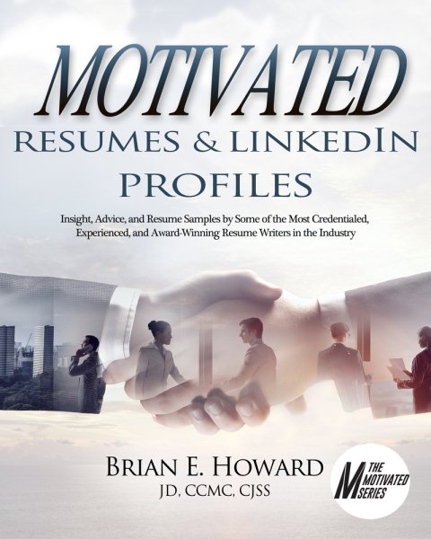 Motivated Resumes and Linkedin Profiles!