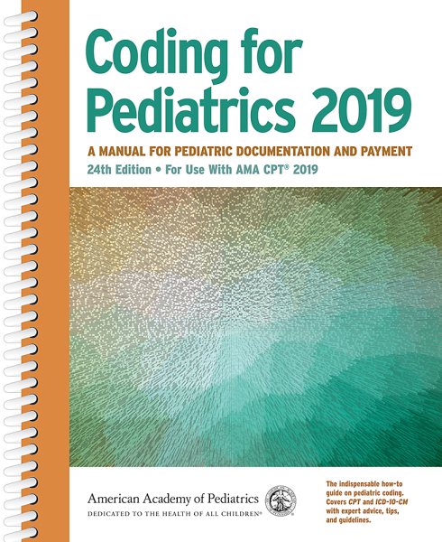 Coding for Pediatrics, 2019