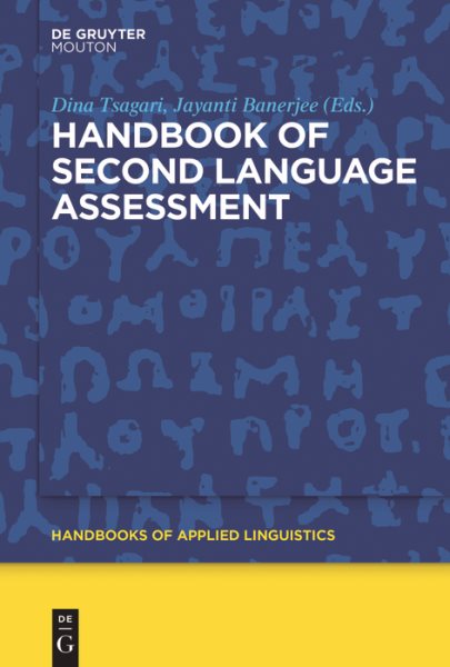 Handbook of second language assessment