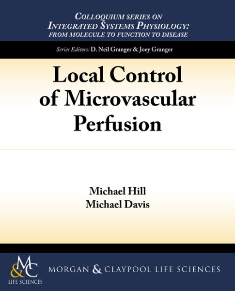 Local Control of Microvascular Perfusion | 拾書所