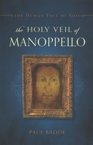 The Holy Veil of Manoppello