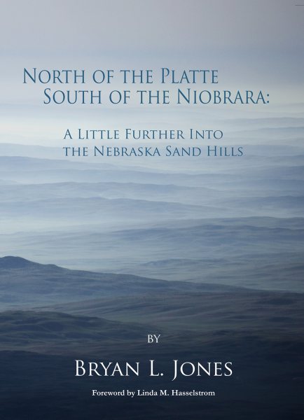 North of the Platte, South of the Niobrara