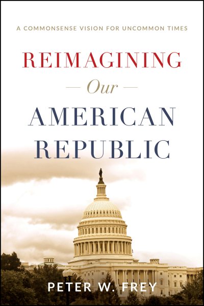 Reimagining Our American Republic