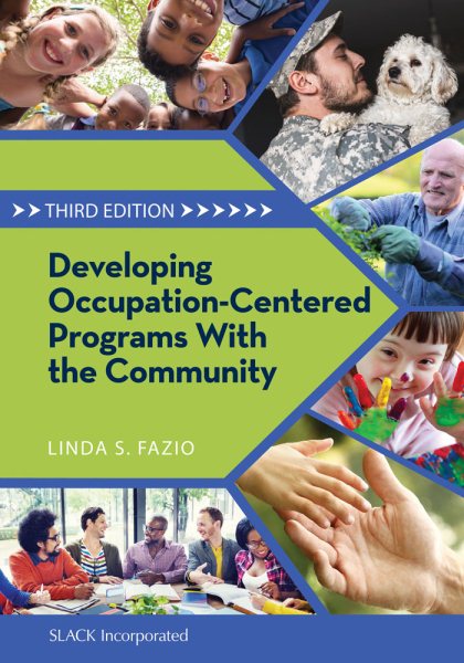 Developing Occupation-centered Programs for the Community