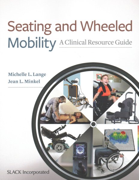 Seating and Wheeled Mobility