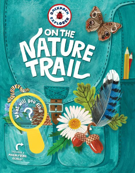 Backpack Explorer - on the Nature Trail