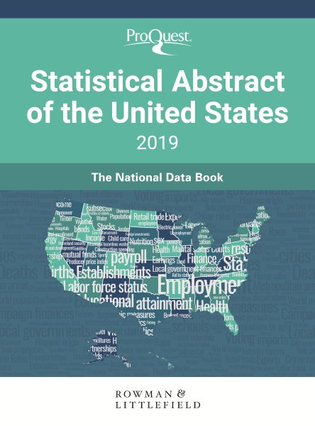 Proquest Statistical Abstract of the United States 2019