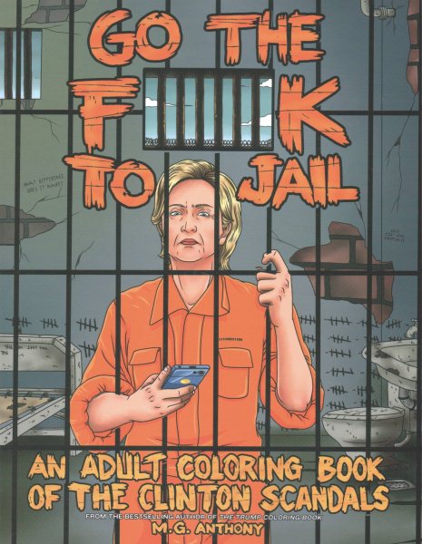 Go the F**k to Jail