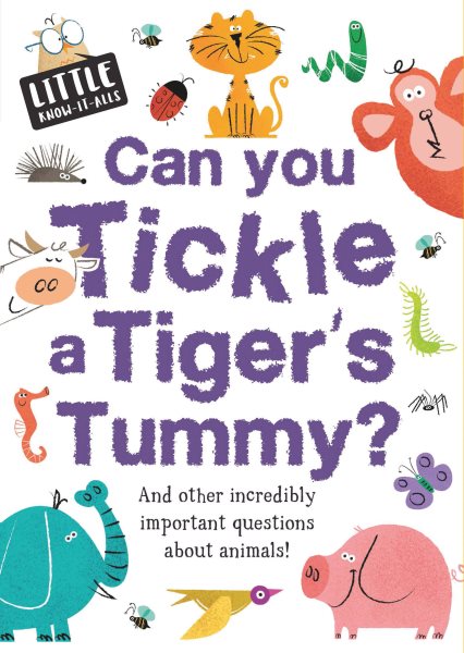 Can You Tickle a Tiger\