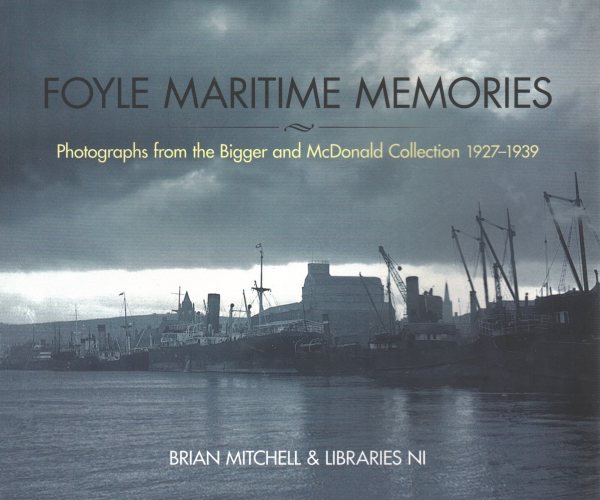 Foyle Maritime Memories