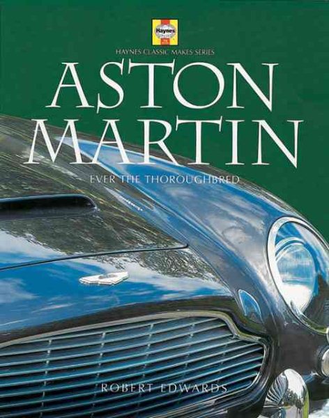 Aston Martin: Ever the Thoroughbred | 拾書所