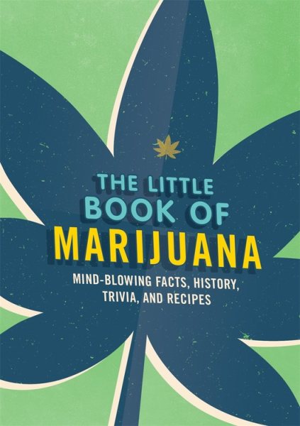 The Little Book of Marijuana